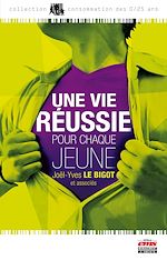 Télécharger le livre :  Une vie réussie pour chaque jeune