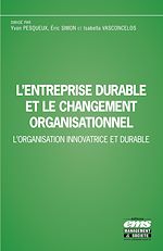 Télécharger le livre :  L'entreprise durable et le changement organisationnel