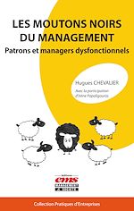 Télécharger le livre :  Les moutons noirs du management