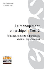 Télécharger le livre :  Le management en archipel - Tome 2