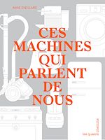 Télécharger le livre :  Ces machines qui parlent de nous