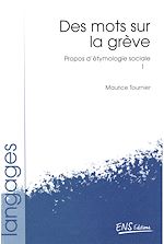 Télécharger le livre :  Propos d'étymologie sociale. Tome 1