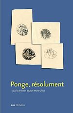 Télécharger le livre :  Ponge, résolument