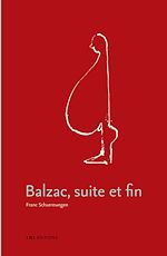 Télécharger le livre :  Balzac, suite et fin