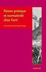 Télécharger le livre :  Raison pratique et normativité chez Kant