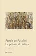 Télécharger le livre :  Pétrole de Pasolini. Le poème du retour