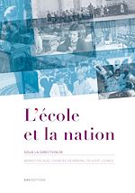 Télécharger le livre :  L'école et la nation