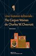 Télécharger le livre :  Une histoire éditoriale : The Conjure Woman de Charles W. Chesnutt