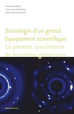 Télécharger le livre :  Sociologie d'un grand équipement scientifique