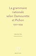 Télécharger le livre :  La grammaire nationale selon Damourette et Pichon (1911-1939)