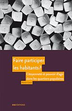 Télécharger le livre :  Faire participer les habitants ?