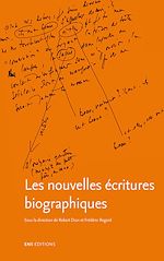 Télécharger le livre :  Les nouvelles écritures biographiques