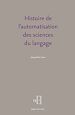 Télécharger le livre :  Histoire de l'automatisation des sciences du langage