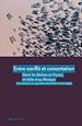 Télécharger le livre :  Entre conflit et concertation