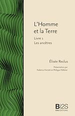 Télécharger le livre :  L'Homme et la Terre. Livre 1 : Les ancêtres