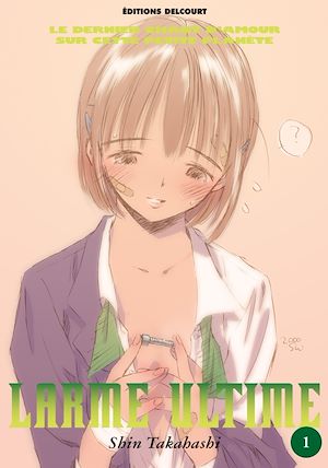 Téléchargez le livre :  Larme ultime T01