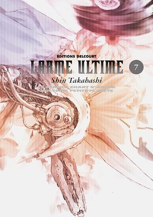 Téléchargez le livre :  Larme ultime T07