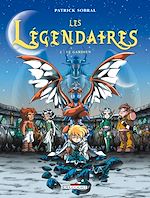 Télécharger le livre :  Les Légendaires T02
