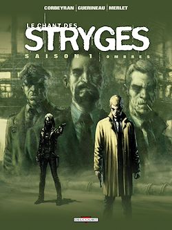 Télécharger le livre :  Le Chant des Stryges Saison 1 T01