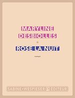 Télécharger le livre :  Rose la nuit