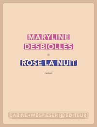Téléchargez le livre :  Rose la nuit