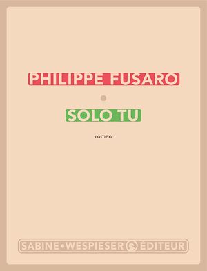 Téléchargez le livre :  Solo tu