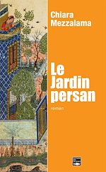 Télécharger le livre :  Le jardin persan