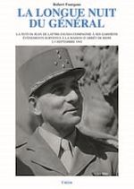 Télécharger le livre :  La longue nuit du général