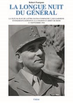 Télécharger le livre :  La longue nuit du général