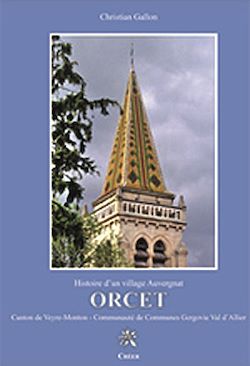 Télécharger le livre :  Orcet - Histoire d'un village Auvergnat