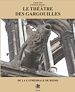 Télécharger le livre :  Le théâtre des gargouilles de la cathédrale de Reims