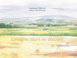 Télécharger le livre :  Limagne Tours et détours en aquarelles