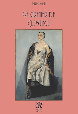 Télécharger le livre :  Le grenier de Clémence