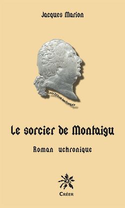 Télécharger le livre :  Le Sorcier de Montaigu
