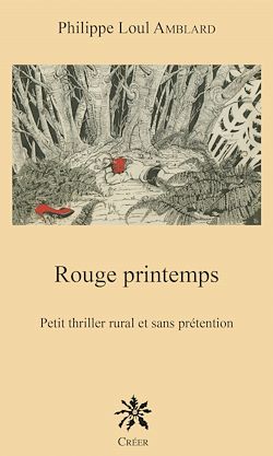 Télécharger le livre :  Rouge printemps