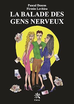 Télécharger le livre :  La balade des gens nerveux