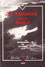 Télécharger le livre :  Le triangle de la Burle. Bermude en Cévenne