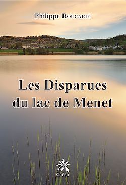 Télécharger le livre :  Les disparues du lac de Menet