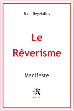 Télécharger le livre :  Le Rêverisme