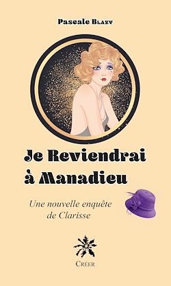 Télécharger le livre :  Je reviendrai à Manadieu