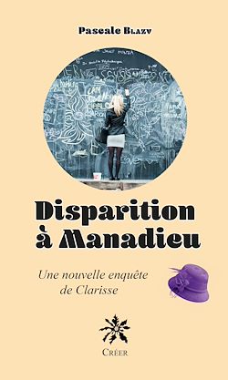 Télécharger le livre :  Disparition à Manadieu