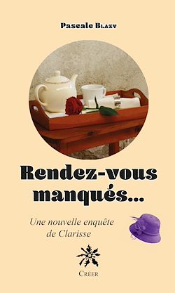 Télécharger le livre :  Rendez-vous manqués…