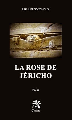 Télécharger le livre :  La rose de Jéricho