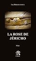Télécharger le livre :  La rose de Jéricho