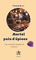 Télécharger le livre :  Mortel pain d'épices