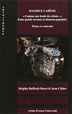 Télécharger le livre :  Maurice Carême. « Comme une boule de cristal… » Entre poésie savante et chanson populaire
