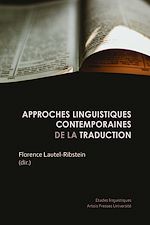 Télécharger le livre :  Approches linguistiques contemporaines de la traduction