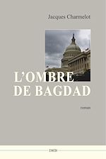 Télécharger le livre :  L'ombre de Bagdad
