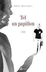 Télécharger le livre :  Tel un papillon