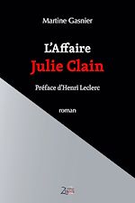 Télécharger le livre :  L'Affaire Julie Clain